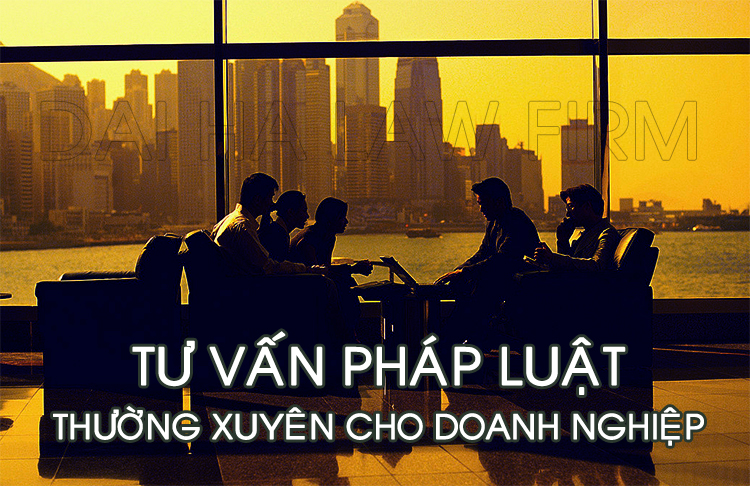 CTY TNHH LUẬT T&D Chuyên tư vấn Pháp luật thường xuyên cho Doanh Nghiệp